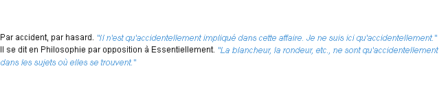 Définition accidentellement ACAD 1835