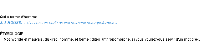Définition anthropoforme Emile Littré