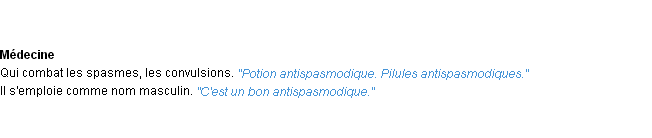 Définition antispasmodique ACAD 1932