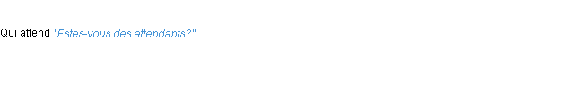 Définition attendant ACAD 1694