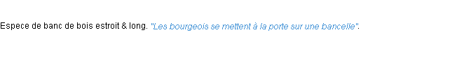 Définition bancelle ACAD 1694