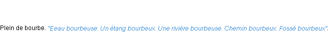 Définition bourbeux ACAD 1798