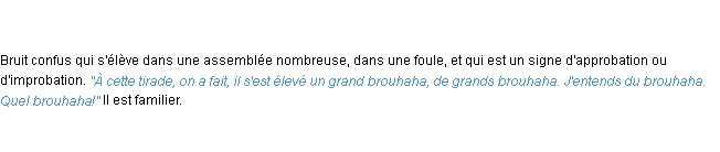 Définition brouhaha ACAD 1835
