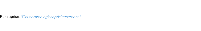 Définition capricieusement ACAD 1835