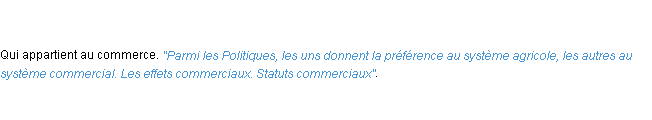 Définition commercial ACAD 1798