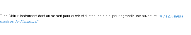 Définition dilatateur ACAD 1835