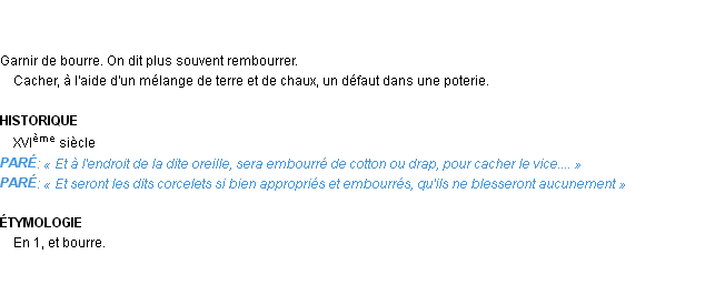 Définition embourrer Emile Littré