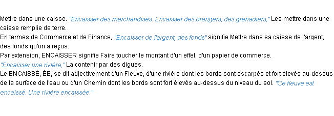 Définition encaisser ACAD 1932