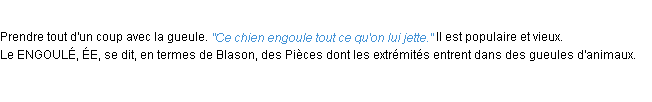 Définition engouler ACAD 1932