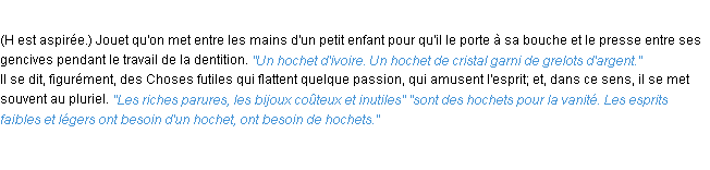 Définition hochet ACAD 1932