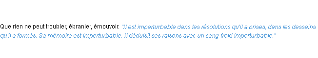 Définition imperturbable ACAD 1835