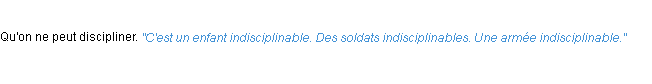 Définition indisciplinable ACAD 1932