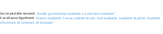 Définition insatiable ACAD 1835