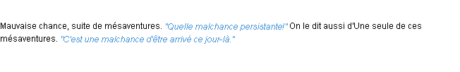 Définition malchance ACAD 1932