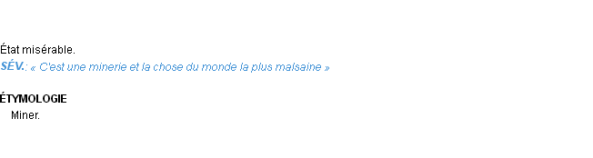 Définition minerie Emile Littré