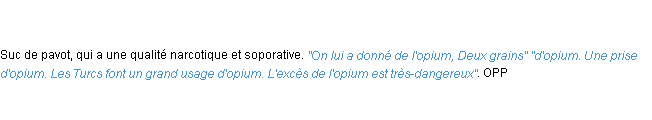 Définition opium ACAD 1798