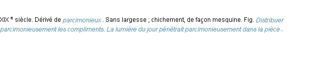 Définition parcimonieusement ACAD 1986