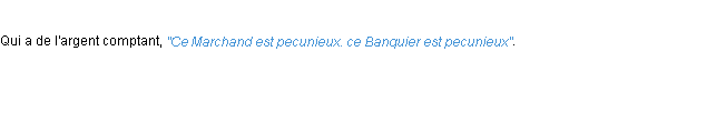 Définition pecunieux ACAD 1694