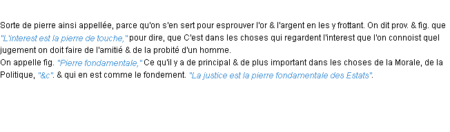Définition pierre de touche ACAD 1694