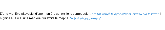 Définition pitoyablement ACAD 1798