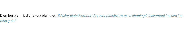 Définition plaintivement ACAD 1835