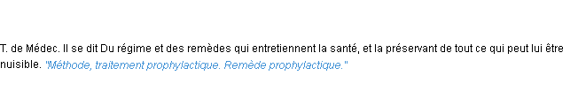Définition prophylactique ACAD 1835