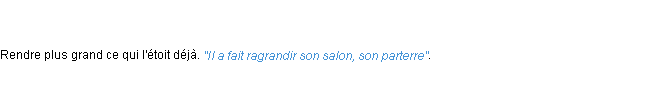 Définition ragrandir ACAD 1798