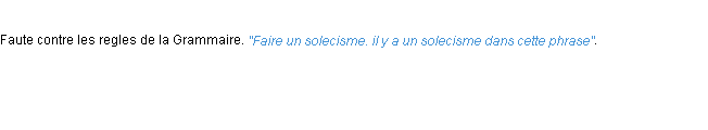 Définition solecisme ACAD 1694
