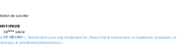 Définition suscitement Emile Littré