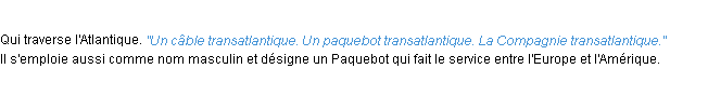 Définition transatlantique ACAD 1932