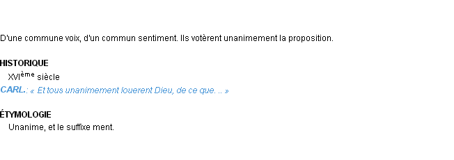 Définition unanimement Emile Littré