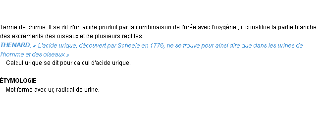 Définition urique Emile Littré