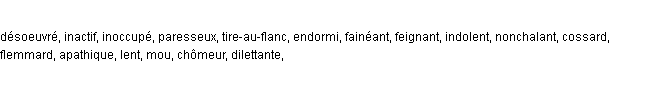 synonymes de oisif synonymes de oisif