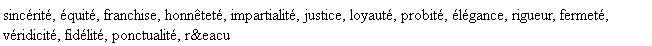 synonymes de rectitude